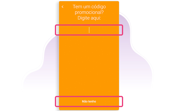 Lê-se na tela: "Tem um código promocional? Digite aqui".