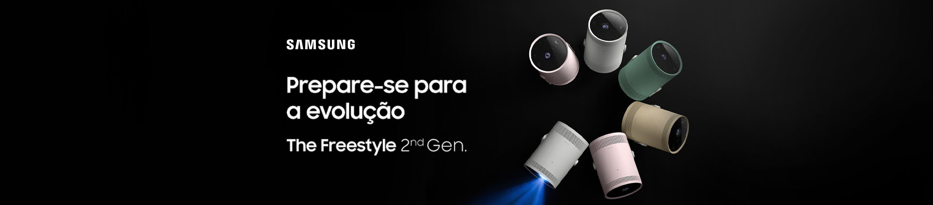 Imagem de 6 projetores The Freestyle 2 em cores diferentes. Lê-se: "Prepare-se para a evolução".